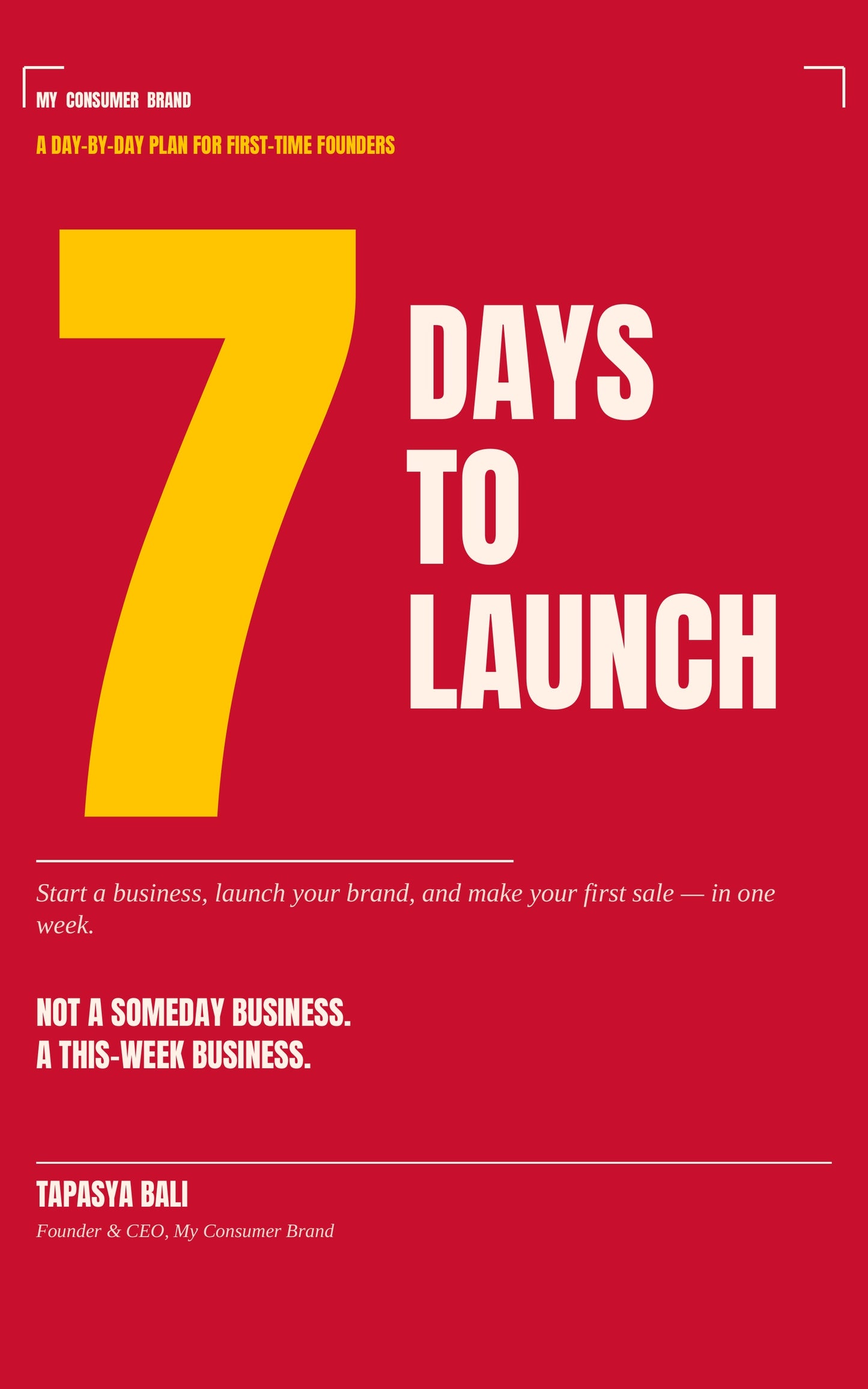 7 Days to Launch