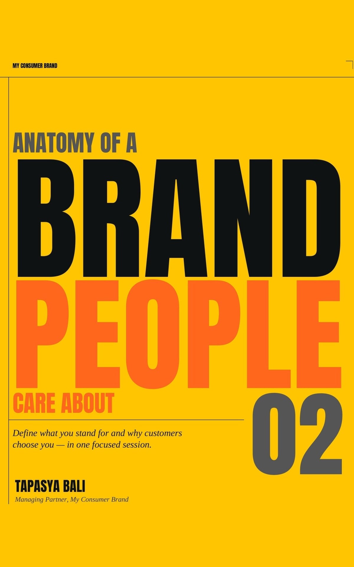 Brand Positioning - my consumer brand