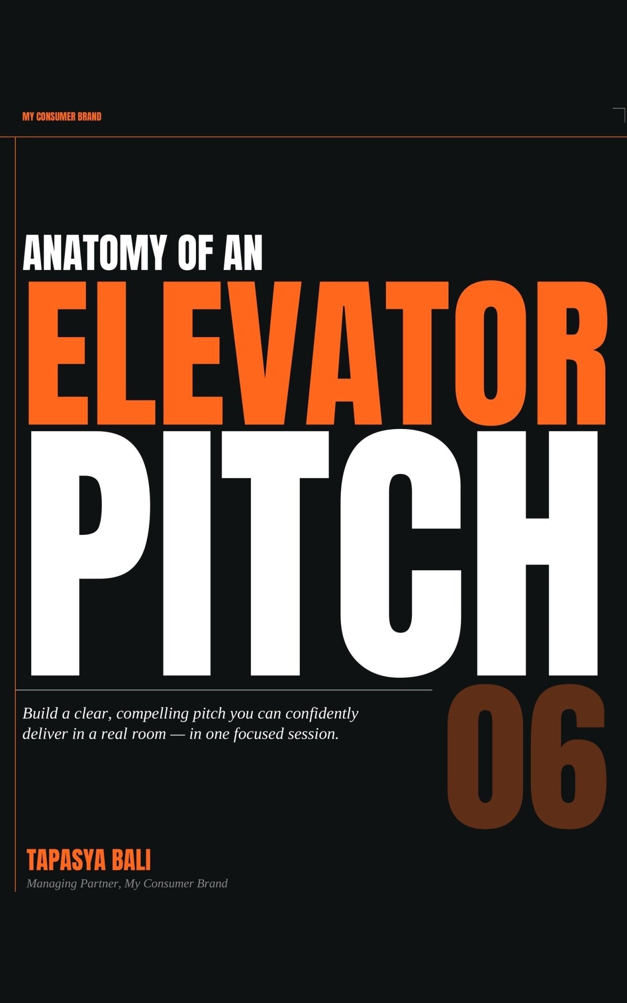 Elevator Pitch Blueprint - my consumer brand